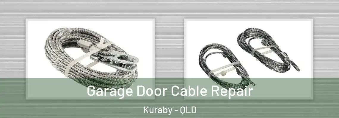  Garage Door Cable Repair Kuraby - QLD