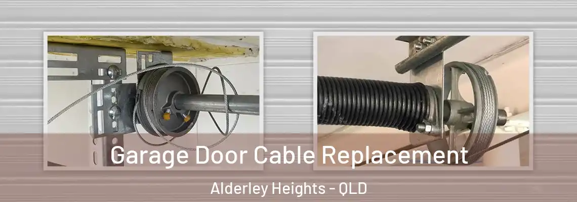 Garage Door Cable Replacement Alderley Heights - QLD