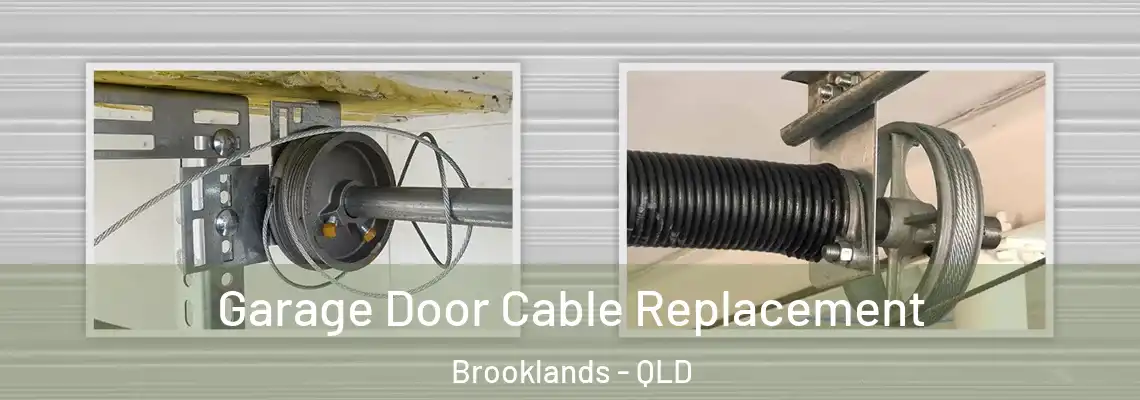 Garage Door Cable Replacement Brooklands - QLD