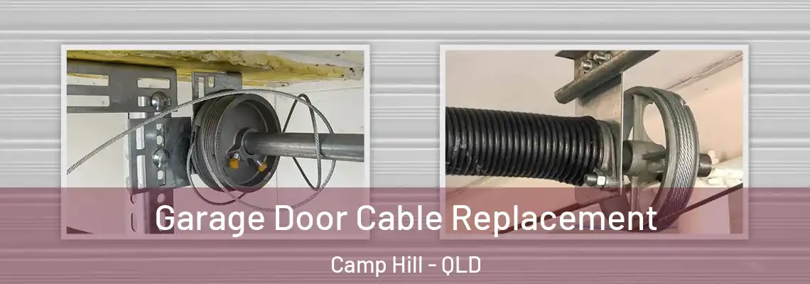 Garage Door Cable Replacement Camp Hill - QLD