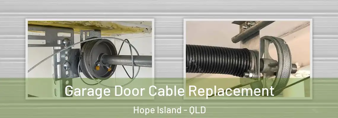 Garage Door Cable Replacement Hope Island - QLD