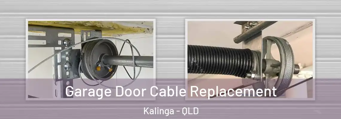 Garage Door Cable Replacement Kalinga - QLD