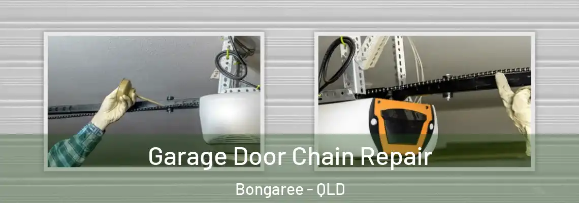 Garage Door Chain Repair Bongaree - QLD