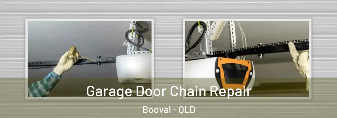 Garage Door Chain Repair Booval - QLD