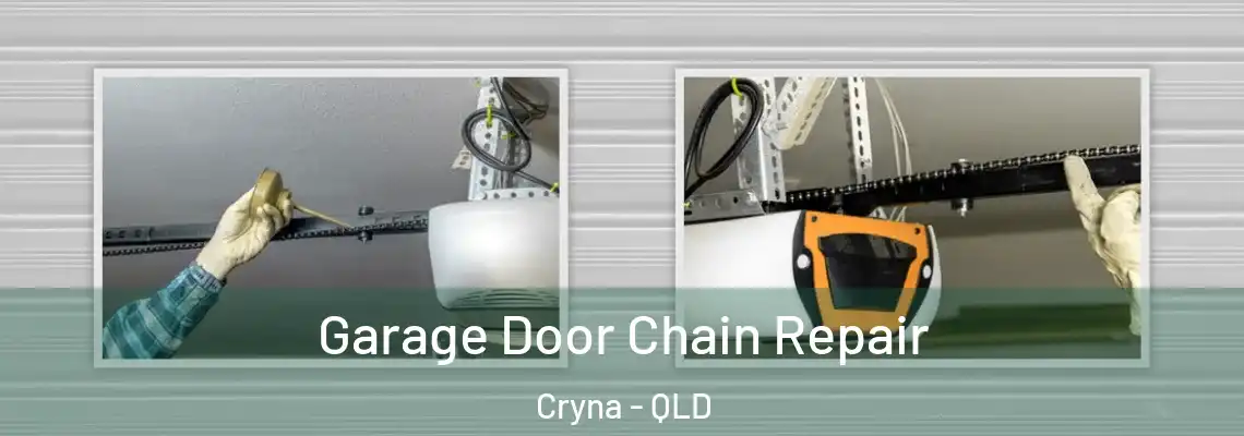 Garage Door Chain Repair Cryna - QLD