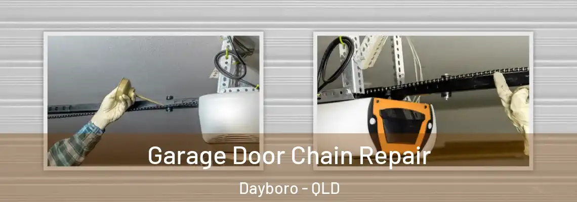 Garage Door Chain Repair Dayboro - QLD
