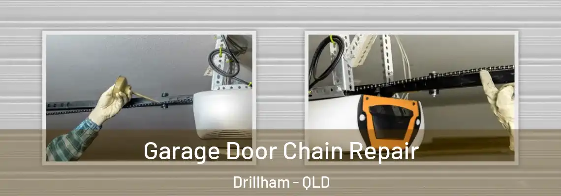 Garage Door Chain Repair Drillham - QLD