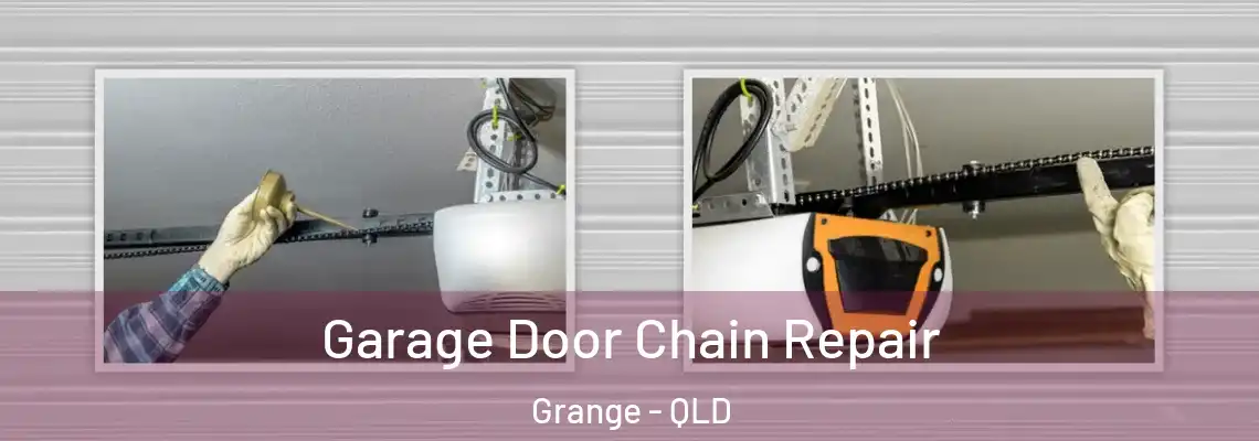 Garage Door Chain Repair Grange - QLD