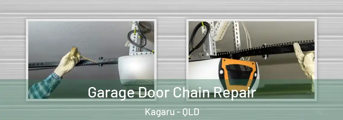 Garage Door Chain Repair Kagaru - QLD