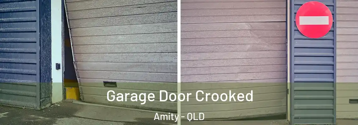 Garage Door Crooked Amity - QLD