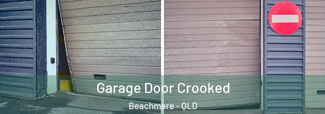 Garage Door Crooked Beachmere - QLD