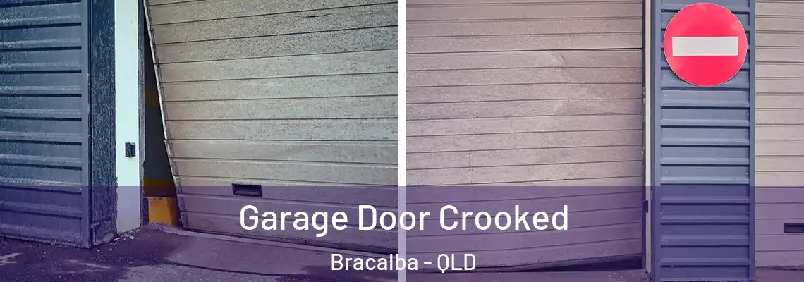 Garage Door Crooked Bracalba - QLD