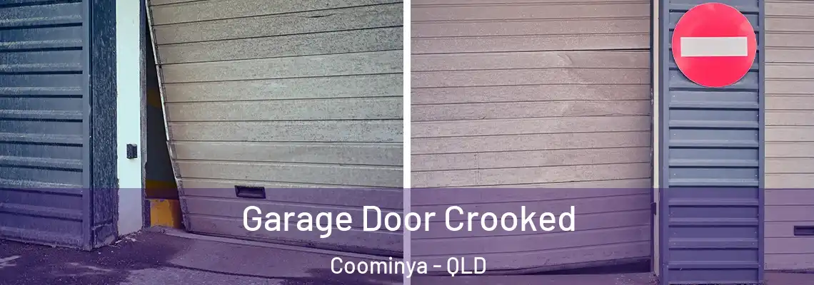 Garage Door Crooked Coominya - QLD