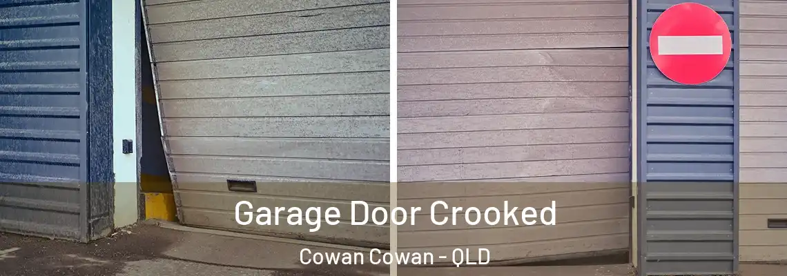 Garage Door Crooked Cowan Cowan - QLD
