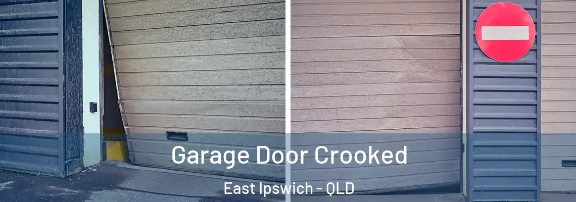Garage Door Crooked East Ipswich - QLD
