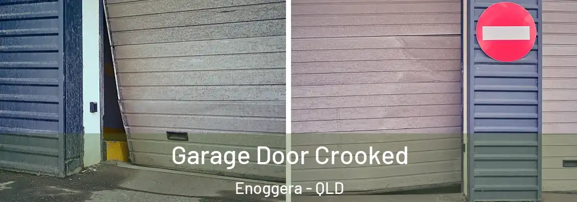  Garage Door Crooked Enoggera - QLD