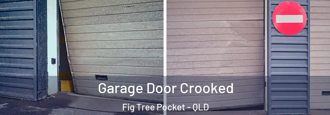 Garage Door Crooked Fig Tree Pocket - QLD