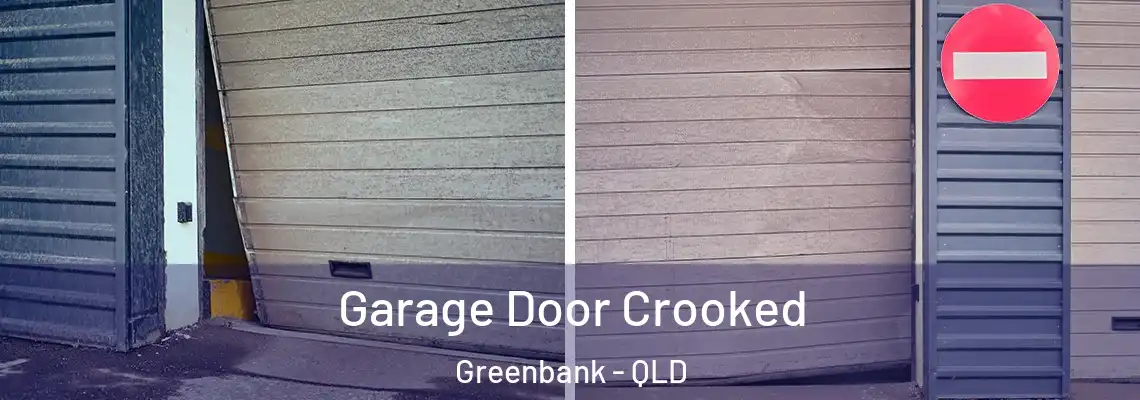  Garage Door Crooked Greenbank - QLD