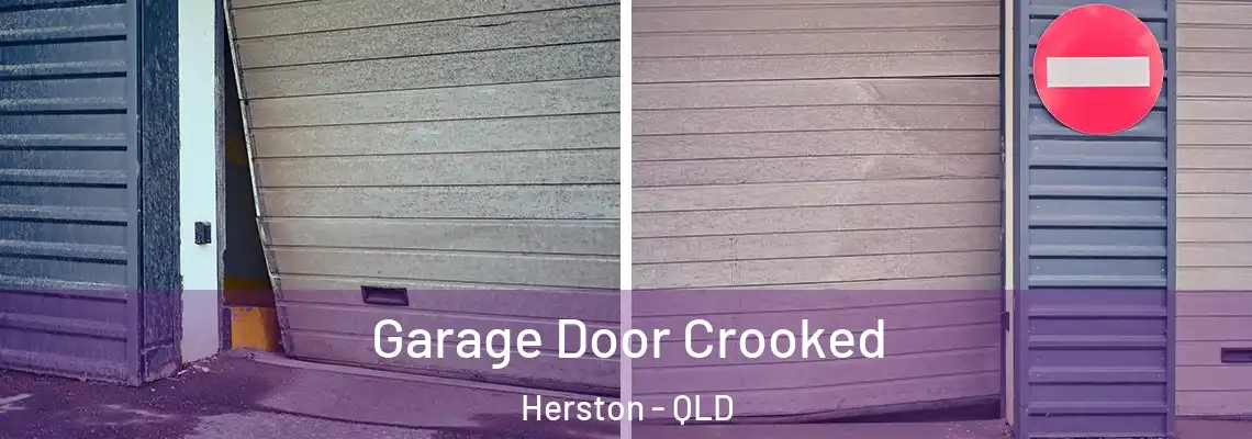 Garage Door Crooked Herston - QLD
