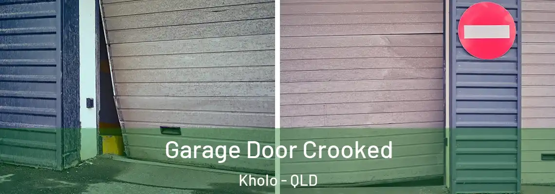 Garage Door Crooked Kholo - QLD