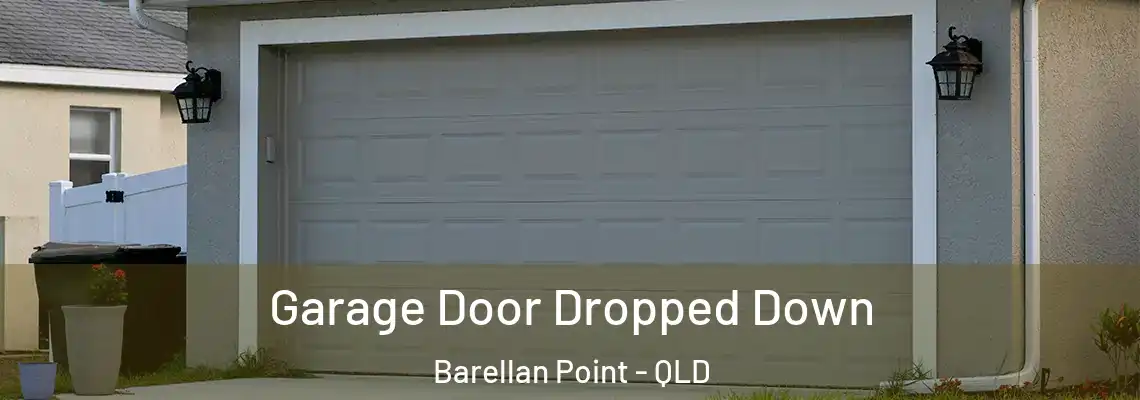  Garage Door Dropped Down Barellan Point - QLD