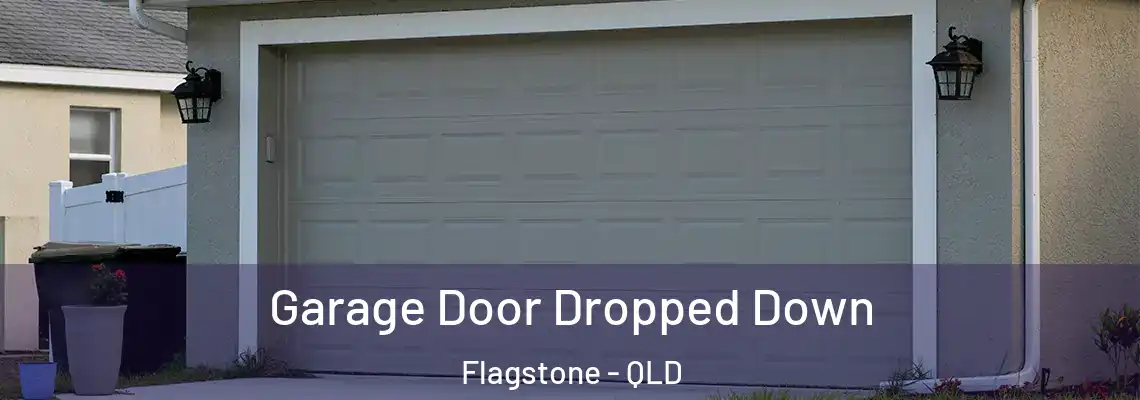 Garage Door Dropped Down Flagstone - QLD