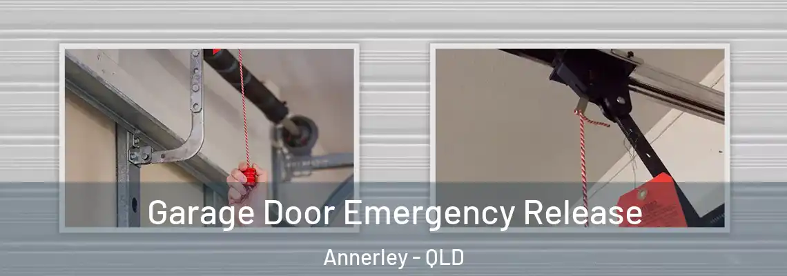  Garage Door Emergency Release Annerley - QLD