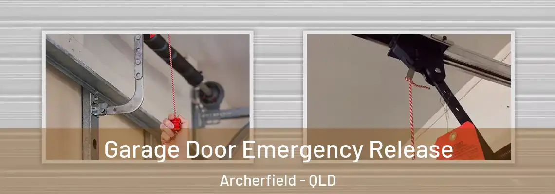 Garage Door Emergency Release Archerfield - QLD