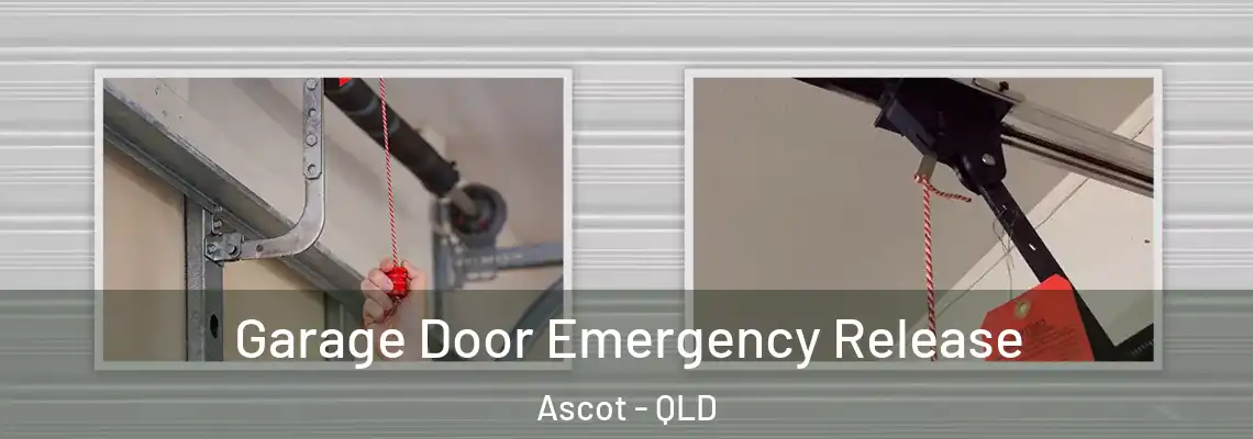  Garage Door Emergency Release Ascot - QLD