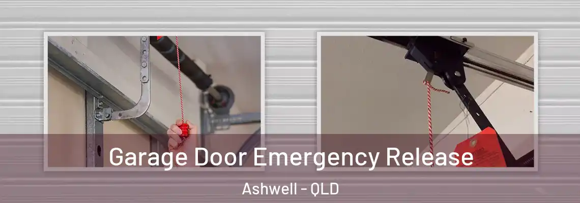 Garage Door Emergency Release Ashwell - QLD