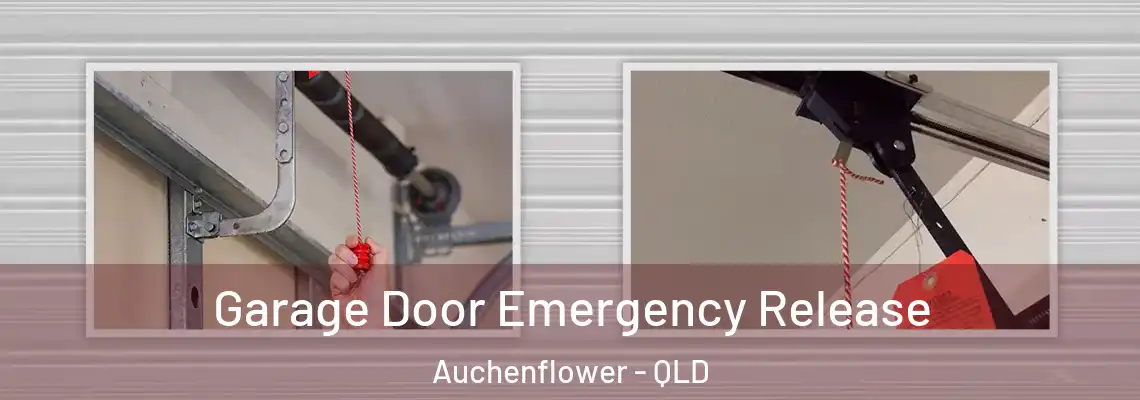 Garage Door Emergency Release Auchenflower - QLD