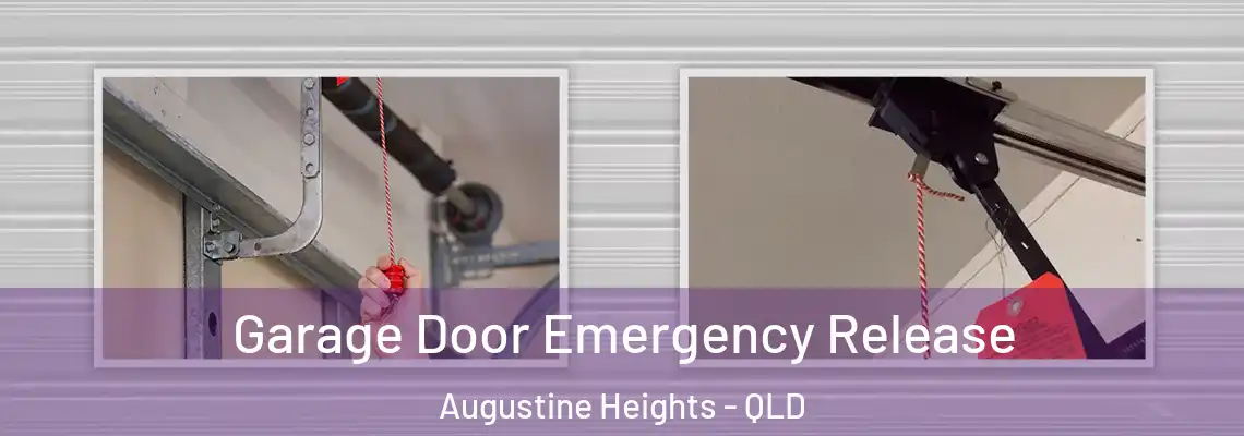  Garage Door Emergency Release Augustine Heights - QLD