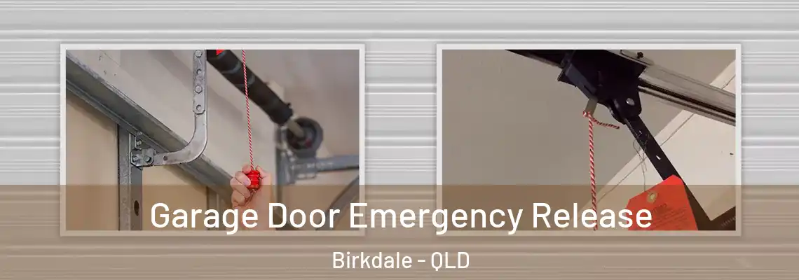  Garage Door Emergency Release Birkdale - QLD