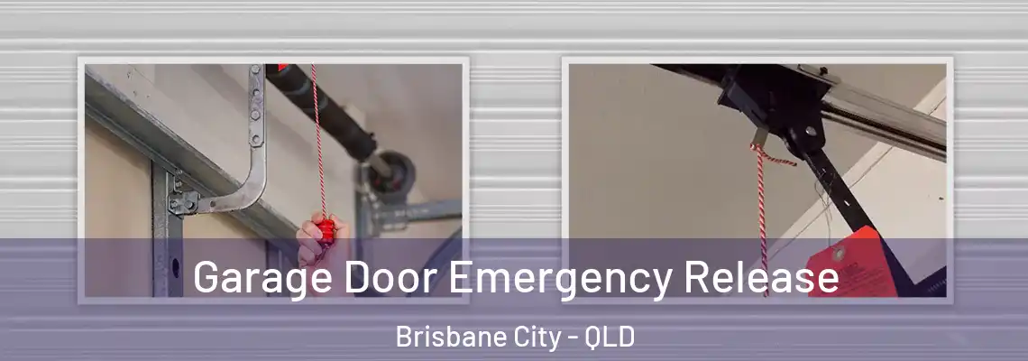 Garage Door Emergency Release Brisbane City - QLD