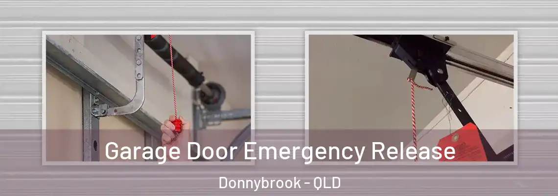 Garage Door Emergency Release Donnybrook - QLD