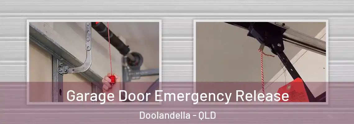  Garage Door Emergency Release Doolandella - QLD