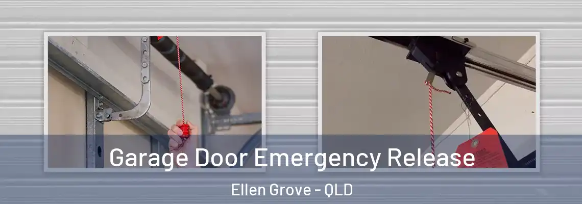  Garage Door Emergency Release Ellen Grove - QLD