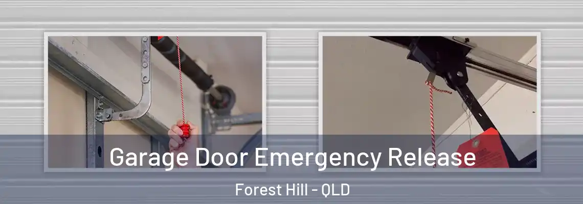 Garage Door Emergency Release Forest Hill - QLD