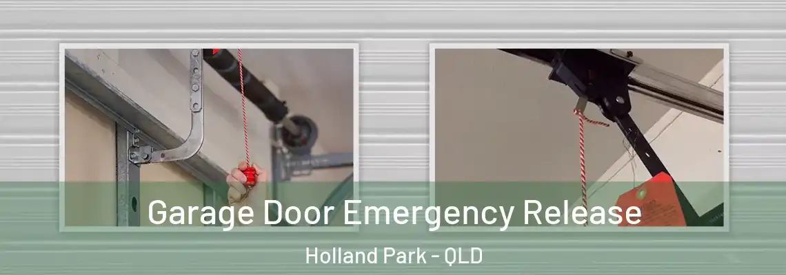 Garage Door Emergency Release Holland Park - QLD