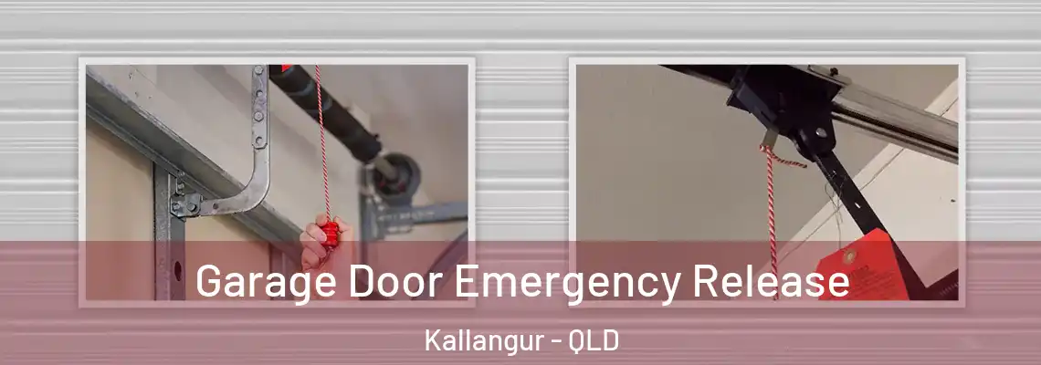 Garage Door Emergency Release Kallangur - QLD