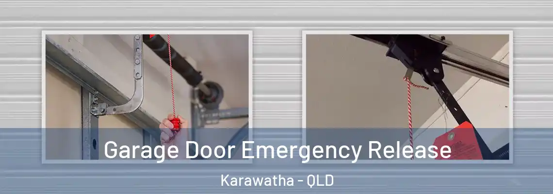  Garage Door Emergency Release Karawatha - QLD