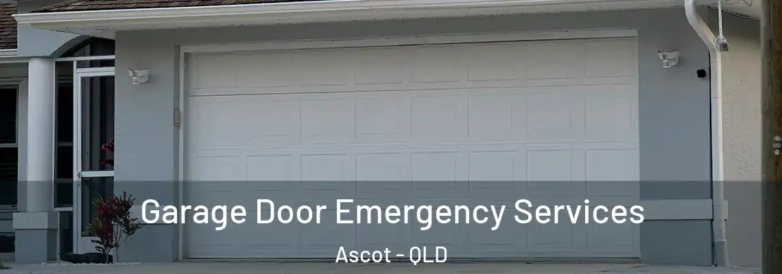  Garage Door Emergency Services Ascot - QLD