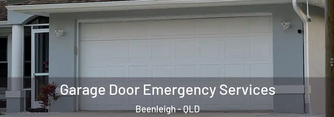 Garage Door Emergency Services Beenleigh - QLD