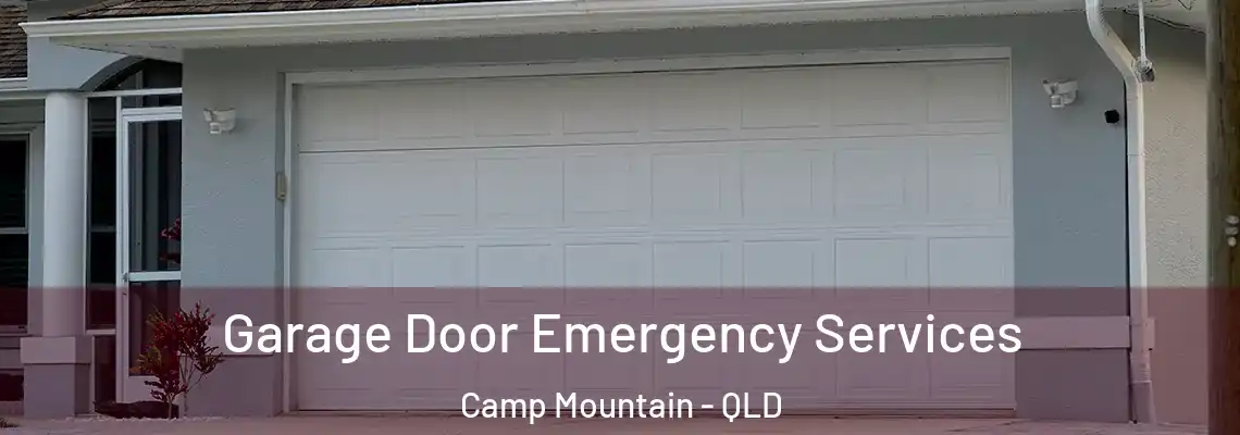 Garage Door Emergency Services Camp Mountain - QLD