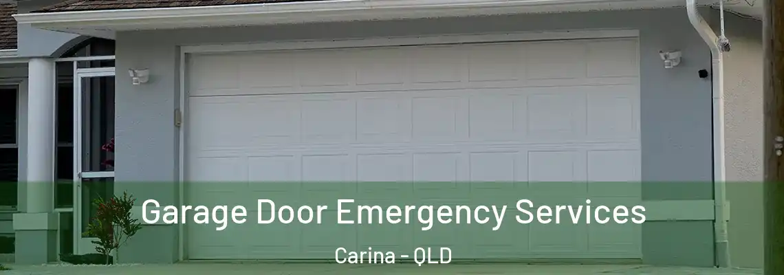 Garage Door Emergency Services Carina - QLD