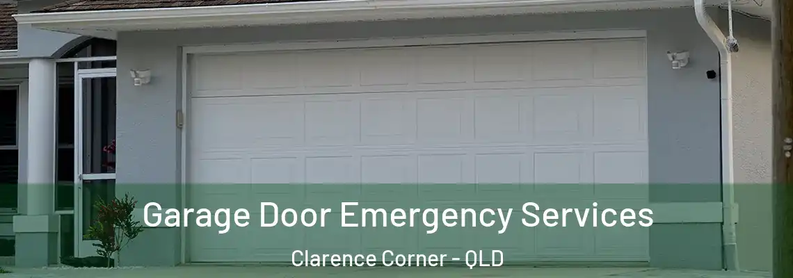Garage Door Emergency Services Clarence Corner - QLD