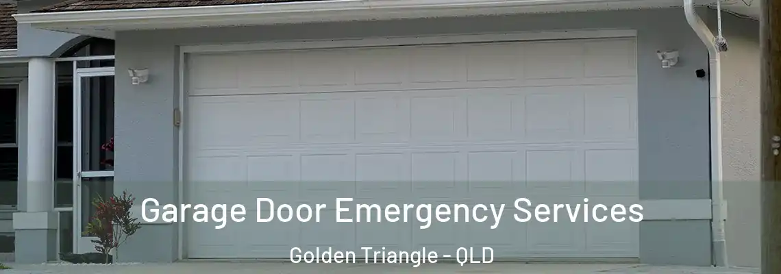  Garage Door Emergency Services Golden Triangle - QLD