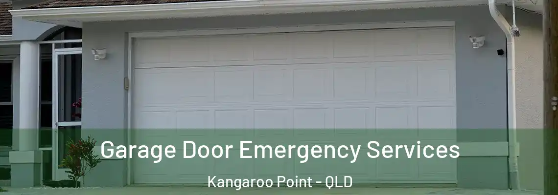  Garage Door Emergency Services Kangaroo Point - QLD