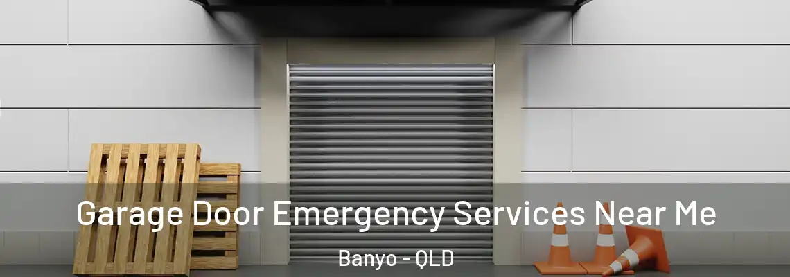 Garage Door Emergency Services Near Me Banyo - QLD