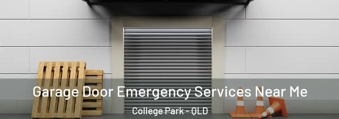 Garage Door Emergency Services Near Me College Park - QLD
